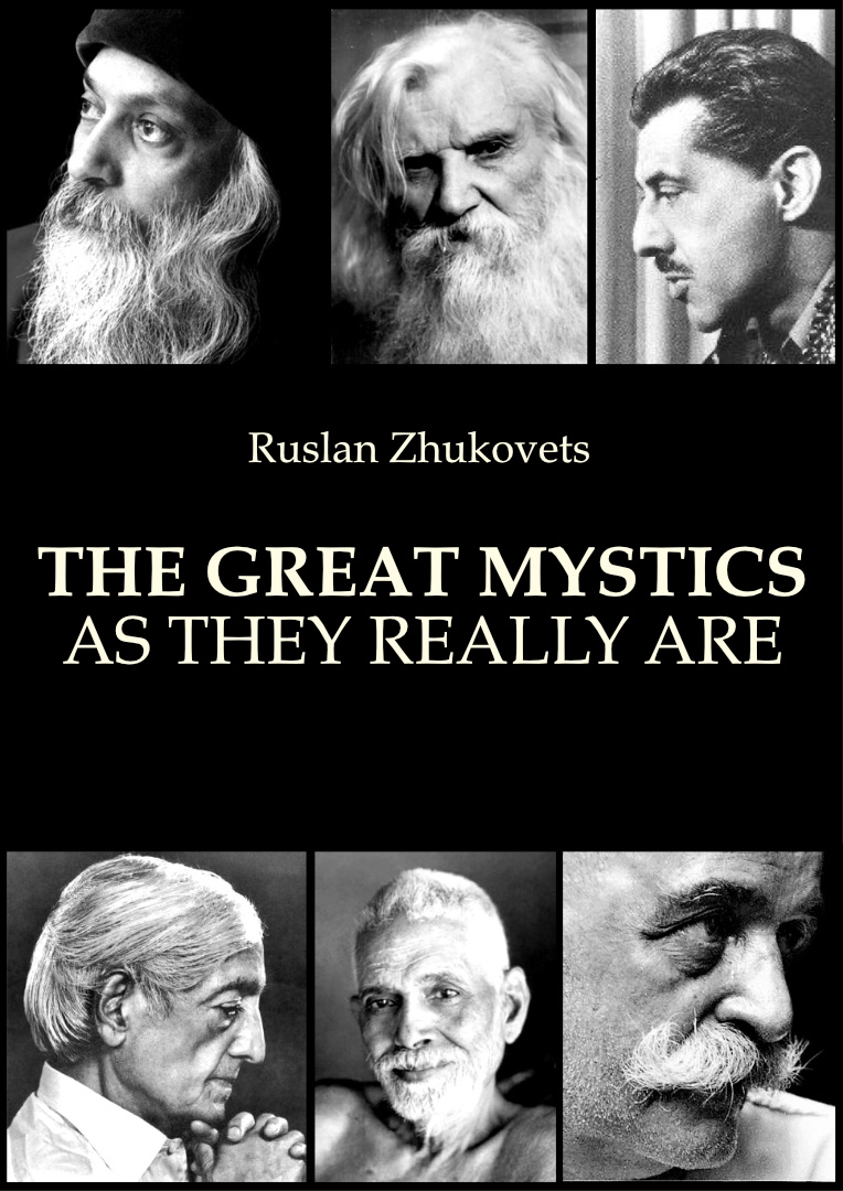 The Great Mystics As They Really Are